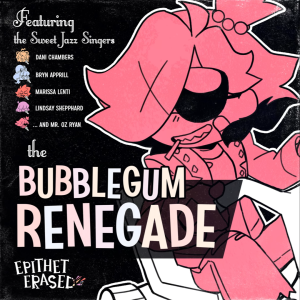 Bubblegum Renegade Cover.png